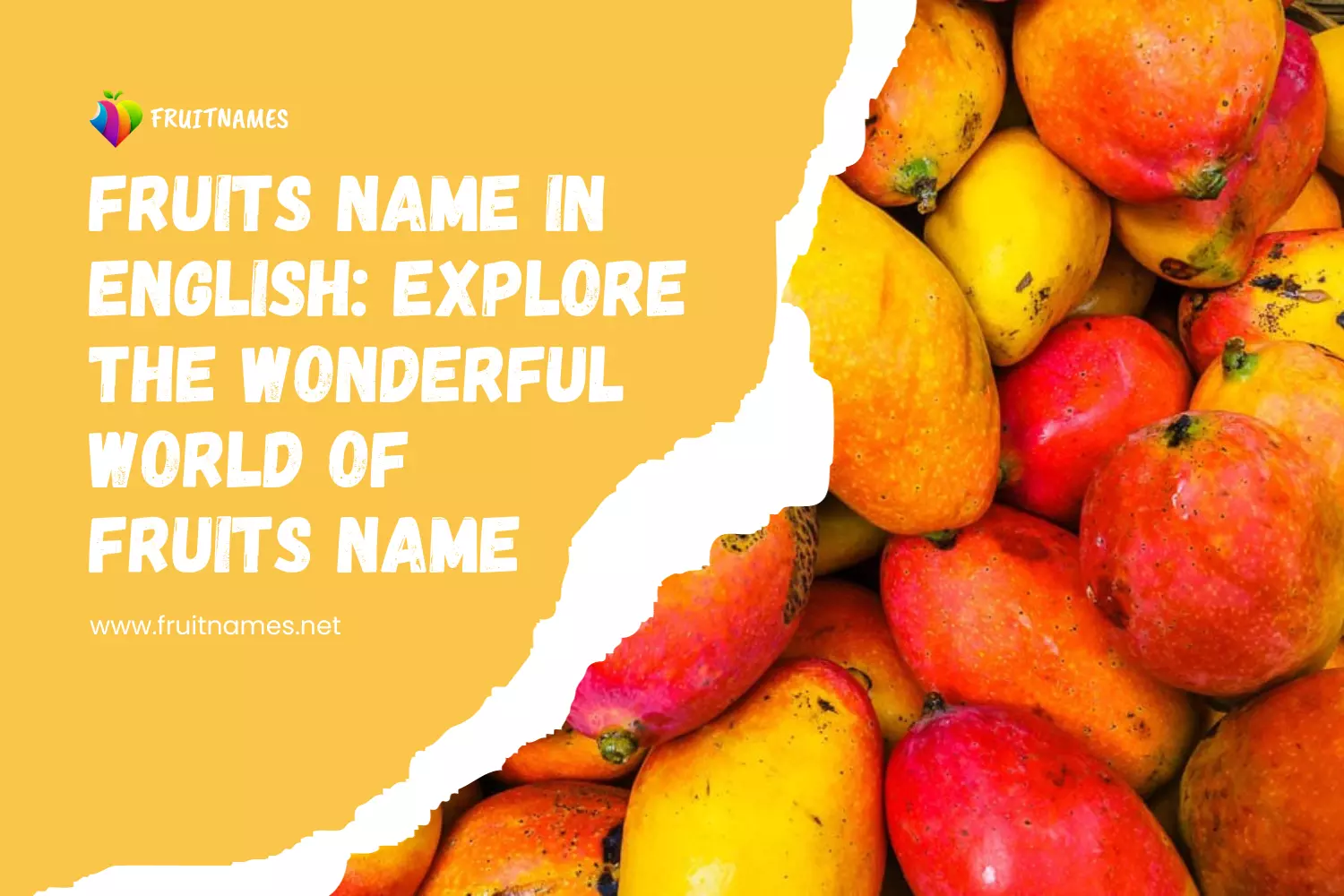 Fruit Names: